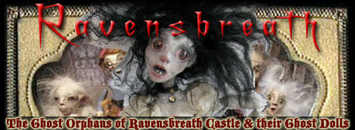  Ghost Orphans of Ravesbreath Castle